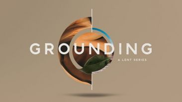 Grounding: A Lent Series