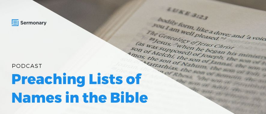 Preaching Lists of Names in the Bible