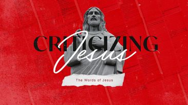 Criticizing Jesus
